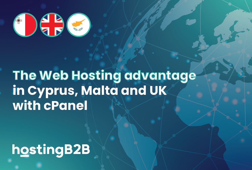 Why Choose Our Servers for Web Hosting? The Cyprus, Malta, and UK Advantage with cPanel