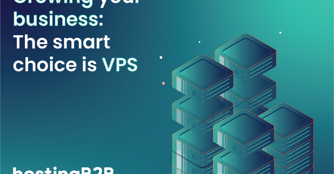 Unlocking the power of VPS Hosting to grow your business