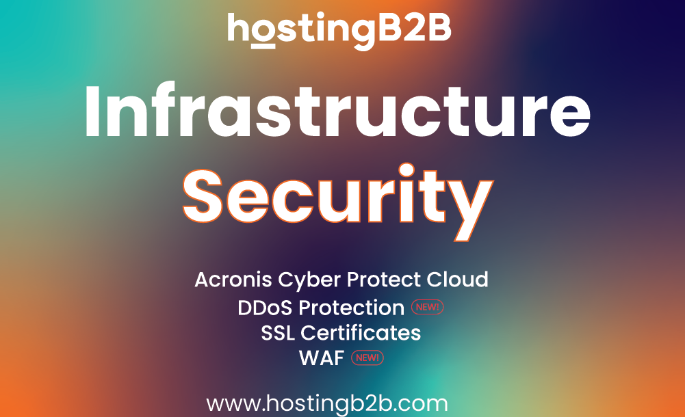 Infrastructure Security: WAF, DDoS, Acronis, SSL Certificates