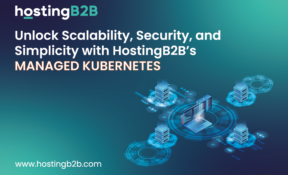 Managed Kubernetes with HostingB2B