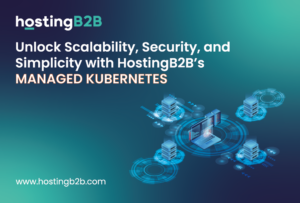 Managed Kubernetes with HostingB2B