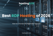 Best RDP Hosting of 2026 – How to Choose the Right RDP Service for Your Business